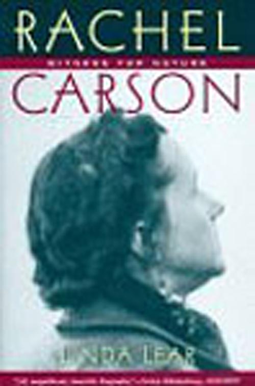 Book Cover:  Rachel Carson, Witness for Nature by Linda Lear